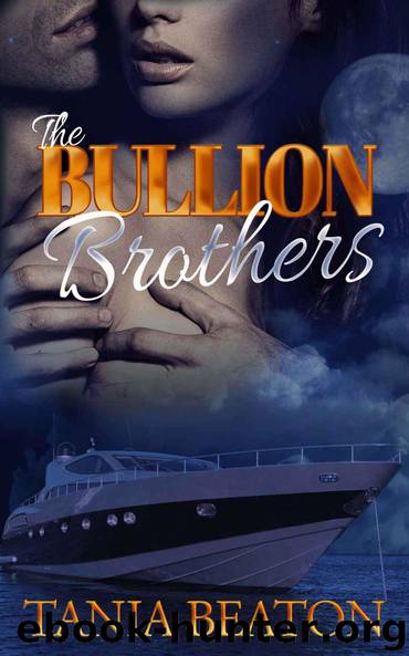 The Bullion Brothers: Billionaire triplet brothers interracial menage by Tania Beaton