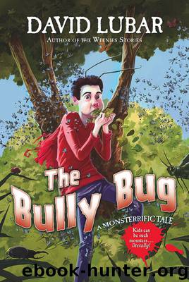 The Bully Bug by David Lubar