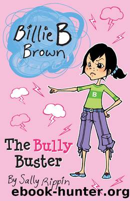 The Bully Buster by Sally Rippin