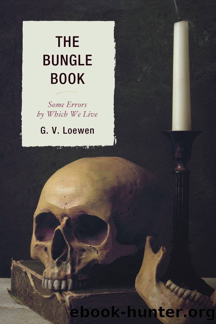 The Bungle Book by Loewen G. V.;