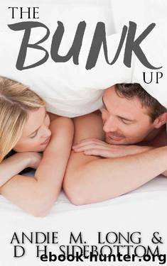The Bunk Up (The Village People Book 1) by D H Sidebottom & Andie M. Long