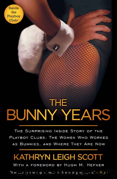 The Bunny Years by Kathryn Leigh Scott