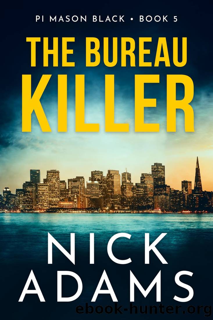 The Bureau Killer by Nick Adams