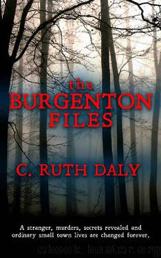 The Burgenton Files by C. Ruth Daly