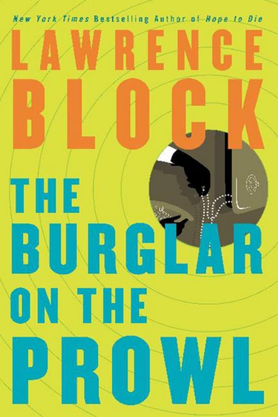 The Burglar on the Prowl by Lawrence Block