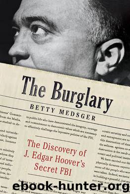 The Burglary by Betty Medsger