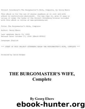 The Burgomaster's Wife — Complete by Georg Ebers