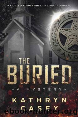 The Buried (Sarah Armstrong Mysteries Book 4) by Kathryn Casey