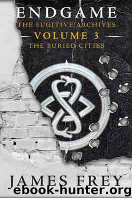 The Buried Cities by James Frey