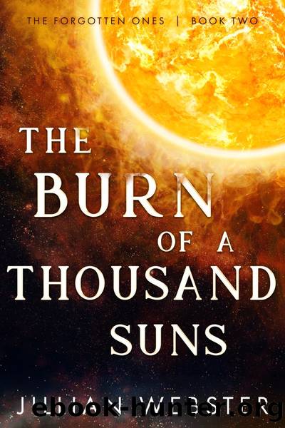 The Burn of a Thousand Suns by Jillian Webster