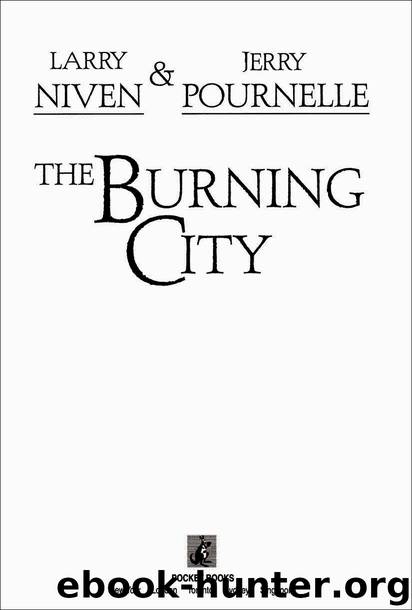 The Burning City by Jerry Pournelle & Jerry Pournelle