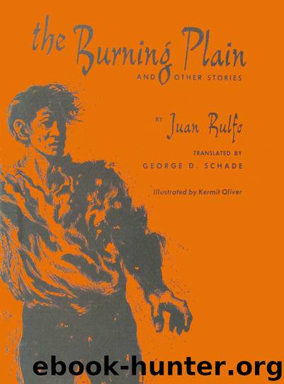 The Burning Plain by Juan Rulfo