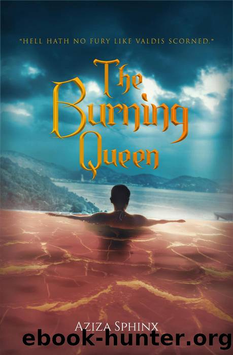 The Burning Queen by Aziza Sphinx