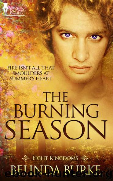The Burning Season by Belinda Burke