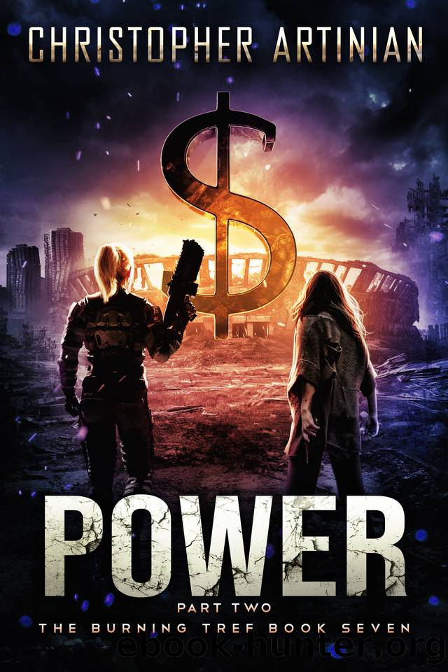 The Burning Tree - Power (Part 2): Book 7 of the Post-Apocalyptic Disaster series by Christopher Artinian