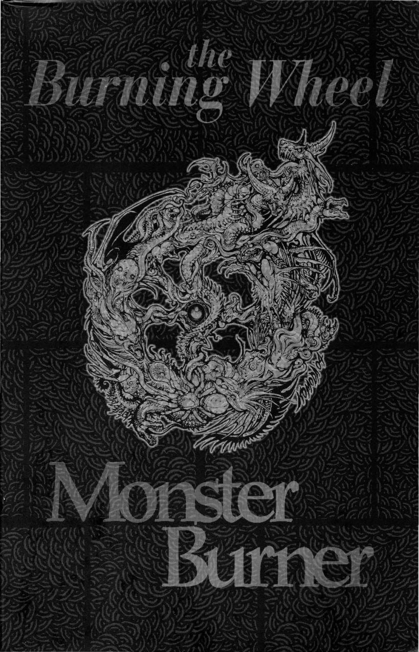 The Burning Wheel by Monster Burner