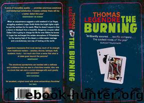 The Burning by Legendre Thomas