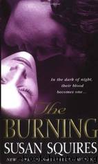 The Burning by Susan Squires