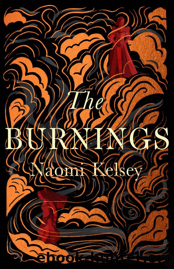 The Burnings by Naomi Kelsey