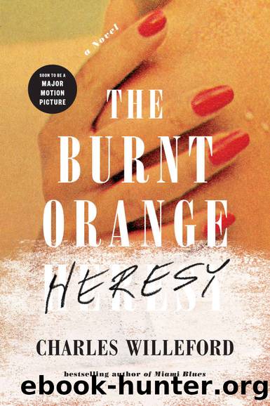 The Burnt Orange Heresy: A Novel by Charles Willeford