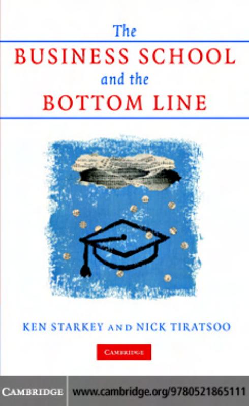 The Business School and the Bottom Line by unknow