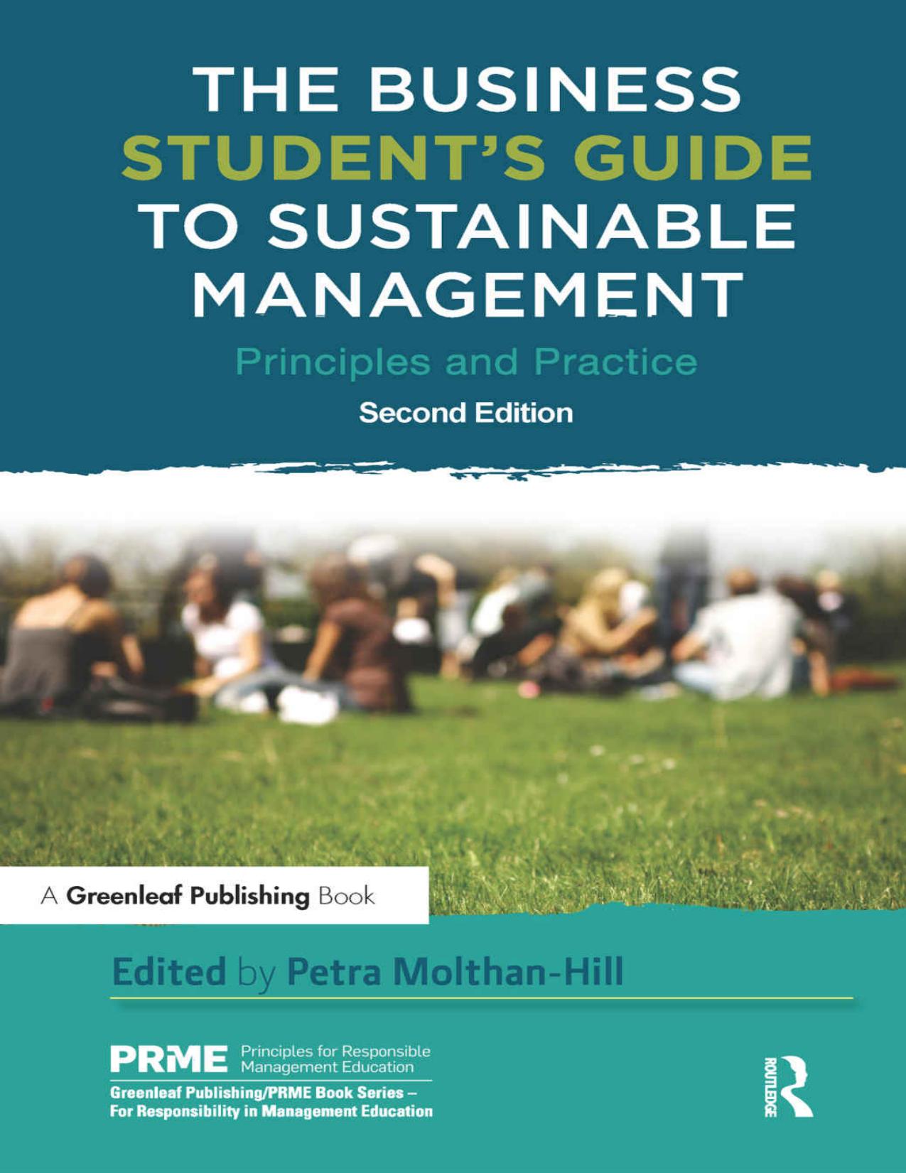 The Business Student's Guide to Sustainable Management: Principles and Practice by Petra Molthan-Hill