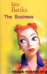 The Business by Iain M. Banks