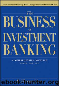 The Business of Investment Banking by K. Thomas Liaw