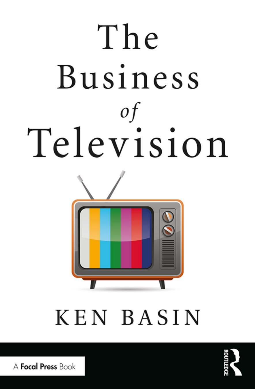 The Business of Television by Ken Basin