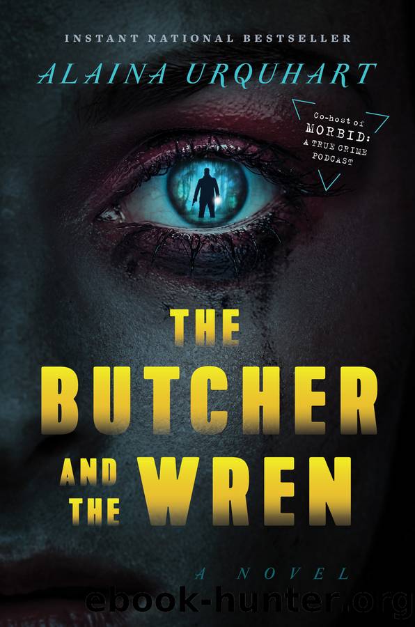 The Butcher and the Wren by Urquhart Alaina