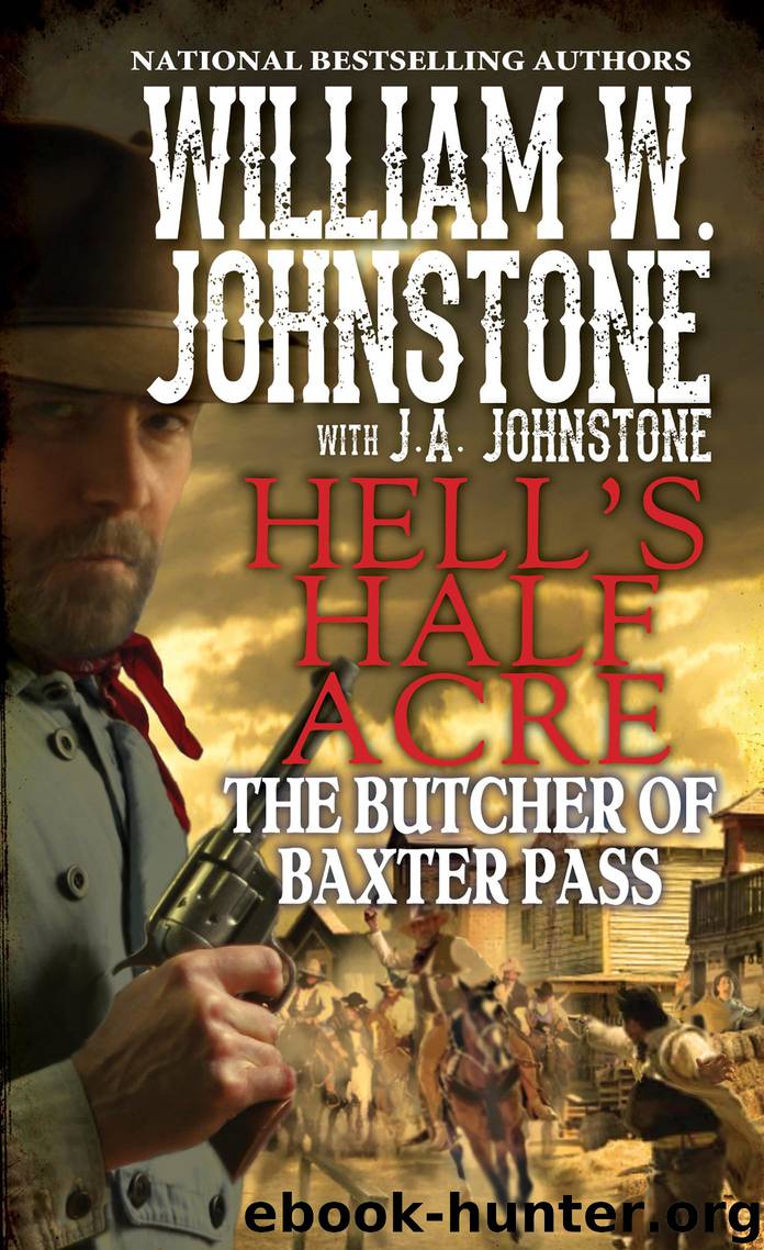 The Butcher of Baxter Pass by William W. Johnstone