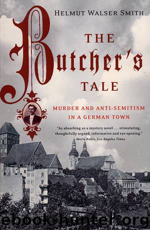 The Butcher's Tale by Helmut Walser Smith