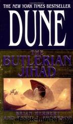 The Butlerian Jihad by Kevin J. Anderson & Brian Herbert