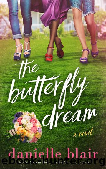 The Butterfly Dream by Danielle Blair