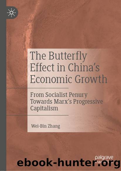 The Butterfly Effect in Chinaâs Economic Growth by Wei-Bin Zhang