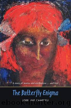 The Butterfly Enigma by Lorraine Campbell