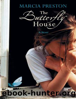 The Butterfly House by Marcia Preston