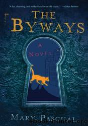The Byways by Mary Pascual