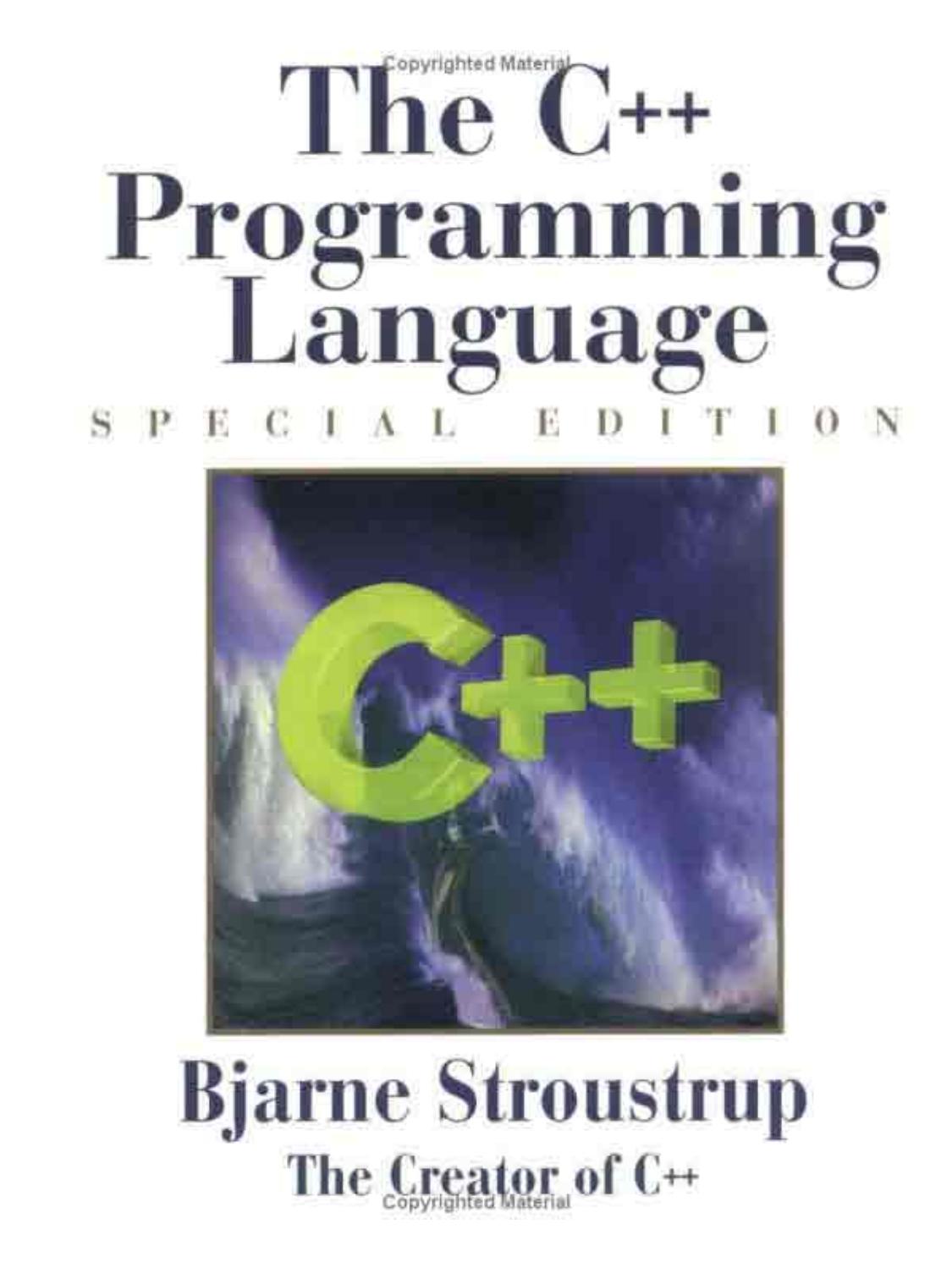 The C++ Programming Language, Special Edition by Unknown