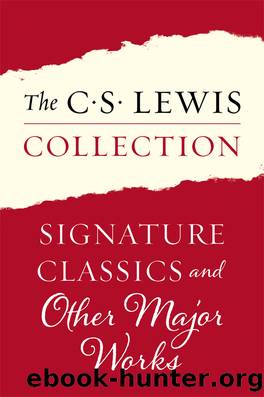 The C. S. Lewis Collection by C. S. Lewis