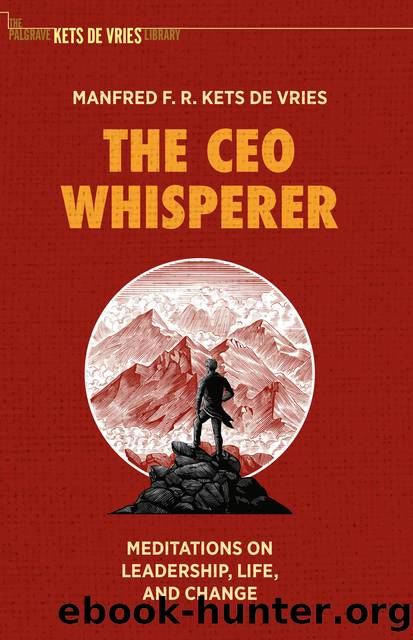 The CEO Whisperer by Manfred F. R. Kets de Vries
