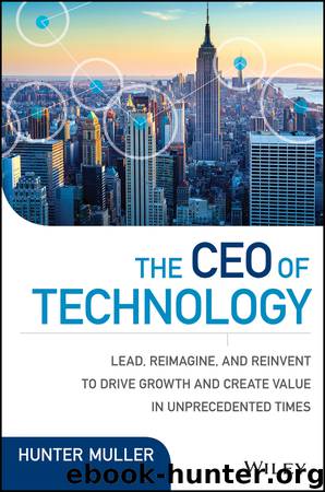 The CEO of Technology by Hunter Muller