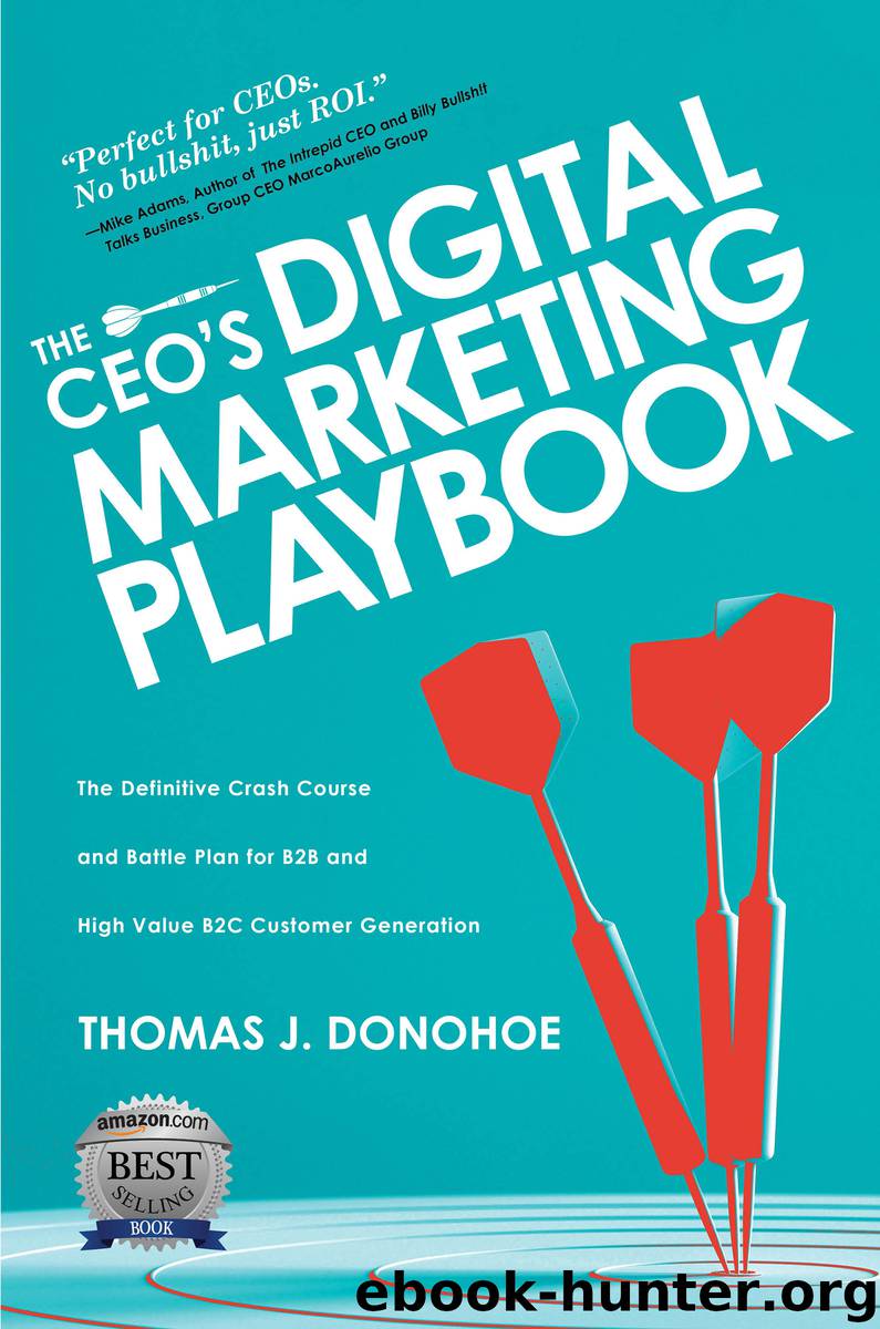 The CEO's Digital Marketing Playbook by Thomas J. Donohoe