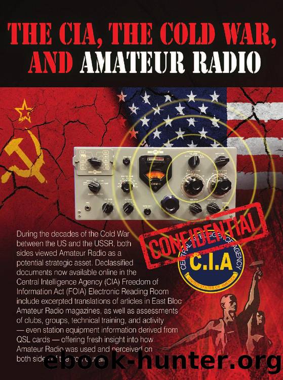 The CIA Cold War And Amateur Radio by sfagan