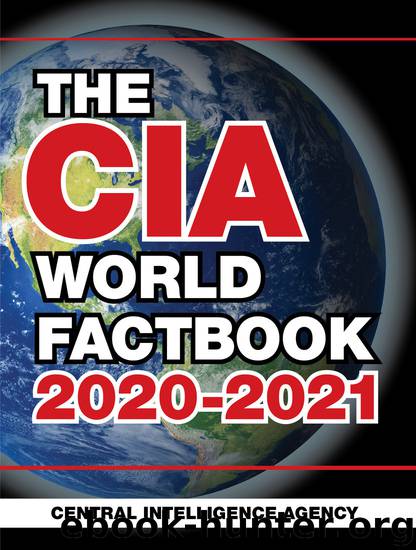 The CIA World Factbook 2020-2021 by Central Intelligence Agency