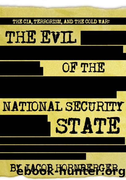 The CIA, Terrorism, and the Cold War by Hornberger Jacob
