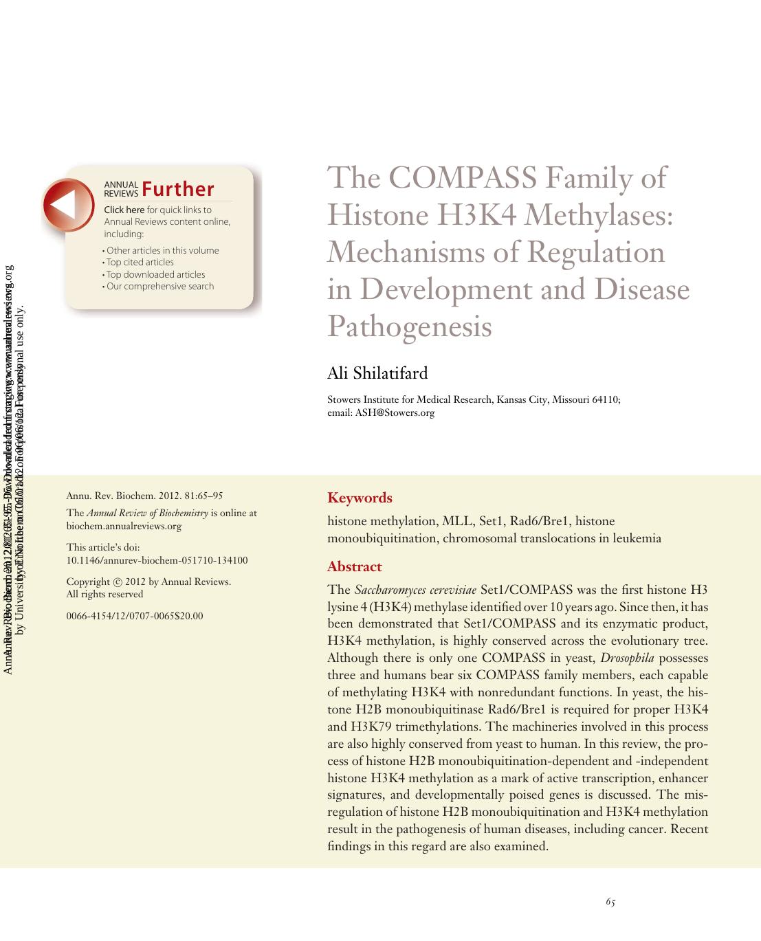 The COMPASS Family of Histone H3K4 Methylases: Mechanisms of Regulation in Development and Disease Pathogenesis by Ali Shilatifard