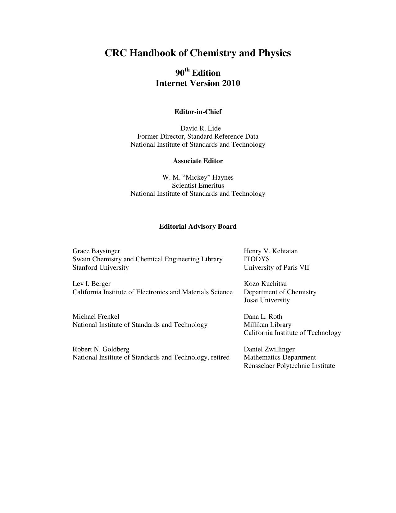 The CRC Handbook of chemistry a by David Lide