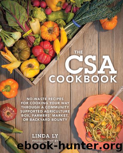 The CSA Cookbook by Linda Ly