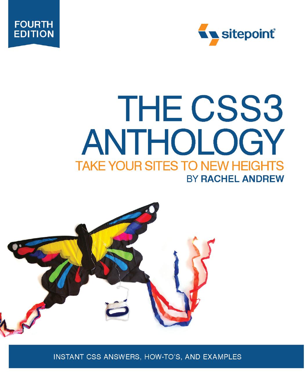 The CSS3 Anthology by Rachel Andrew